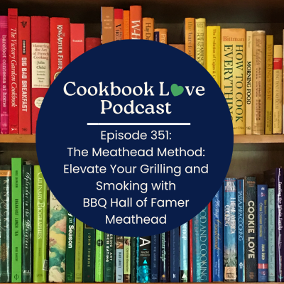 episode Episode 351: The Meathead Method: Elevate Your Grilling and Smoking with BBQ Hall of Famer Meathead artwork