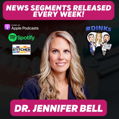 episode DINKs News: New Dental Implants, Practice Ownership & Dentistry Stats artwork