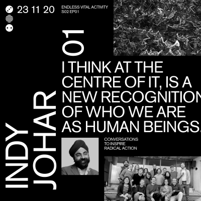 episode Endless Vital Activity with Indy Johar artwork