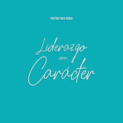 episode Liderazgo con carácter artwork