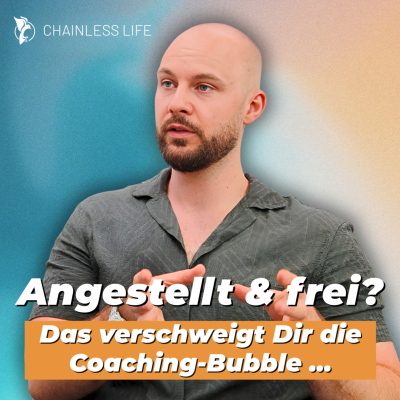 episode Warum 72% im falschen Job landen (und wie Du es vermeidest) | ChainlessLIFE CEO Kristian Meier #355 artwork