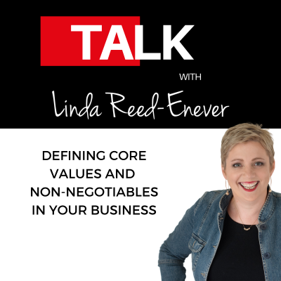 episode Defining Core Values and Non-Negotiables in Your Business artwork