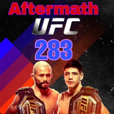 episode Episodio 34 Aftermath Ufc 283 artwork