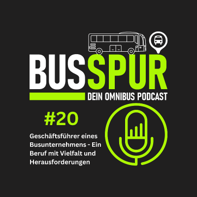 episode Geschäftsführer eines Busunternehmens - Ein Beruf mit Vielfalt und Herausforderungen artwork