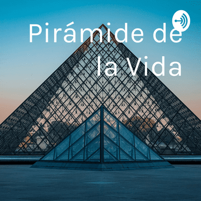 Pirámide de la Vida