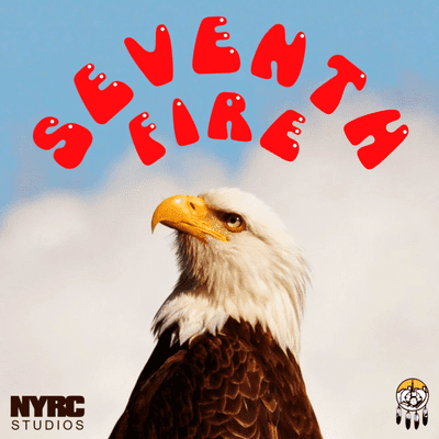Seventh Fire Podcast