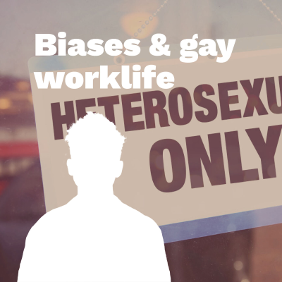 episode Unconscious biases & how they make worklife difficult for gay men artwork