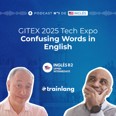 episode #45 English Mistakes You Still Make! | Fun vs Funny, Job vs Work + GITEX 2025 Insights | B2 artwork
