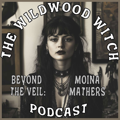 episode Beyond the Veil: Moina Mathers artwork