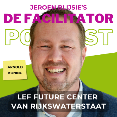 episode #39 LEF Future Center van Rijkswaterstaat - Arnold Koning artwork