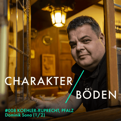 episode Dominik Sona, Weingut Koehler-Ruprecht, Kallstadt / Pfalz (1/2) artwork