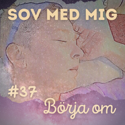 episode #37 Börja om artwork