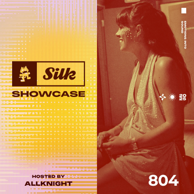 episode Monstercat Silk Showcase 804 (Hosted by ALLKNIGHT) artwork