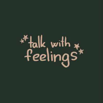 talk with feelings
