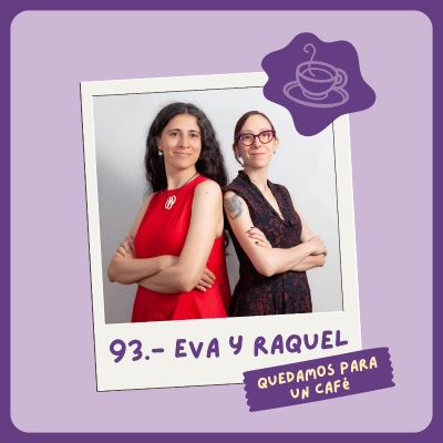 episode 93.- Eneagato con Eva Aznar y Raquel Rús (y la diosa Bastet) artwork