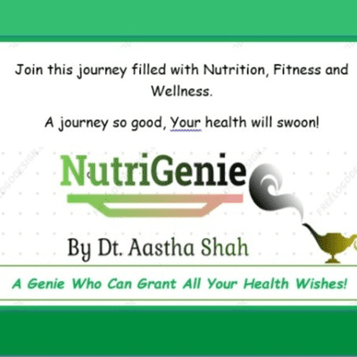 NutriGenie by Dt.Aastha Shah