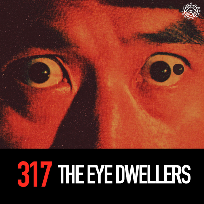 episode The Eye Dwellers artwork