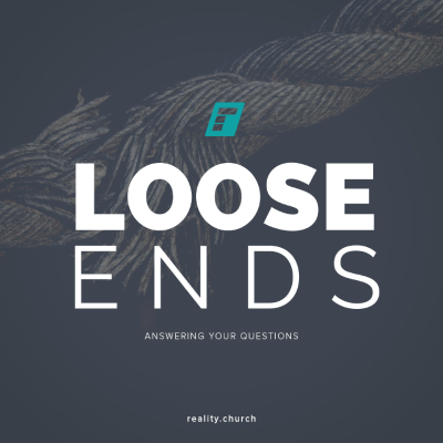 Loose Ends