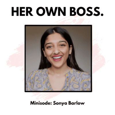 episode Minisode: How to bounce back after 'failure' with Sonya Barlow artwork