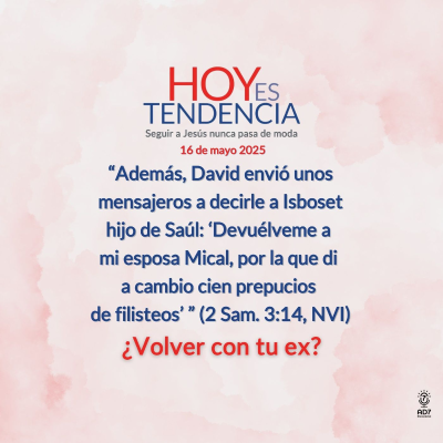 episode ¿Volver con tu ex? ~ Devocional de Jóvenes ~ 16 de mayo 2025 artwork