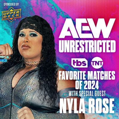 episode Favorite Matches & Moments of 2024 with Nyla Rose artwork