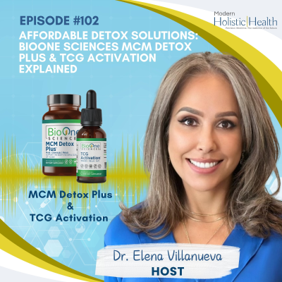 episode #102: Affordable Detox Solutions: BioOne Sciences MCM Detox Plus & TCG Activation Explained artwork