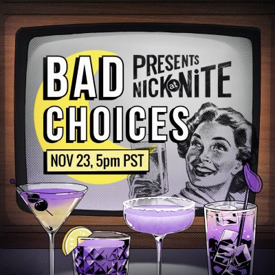 episode Bad Choices 4 - Nick at Nite Couples [Public Edition] artwork