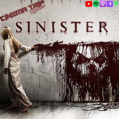 episode Sinister (2012) | Cinema Trip Reviews artwork