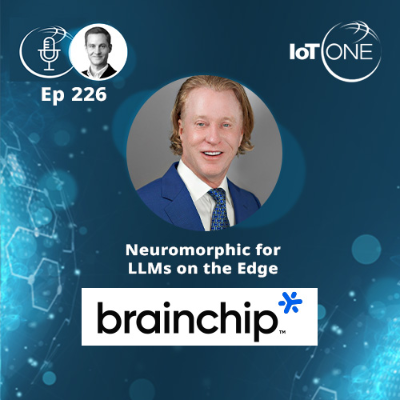 episode EP 226 - Neuromorphic for LLMs on the Edge artwork