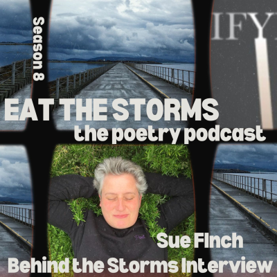 episode Behind the Storms with Sue Finch, an In-Between Episode of Eat the Storms artwork