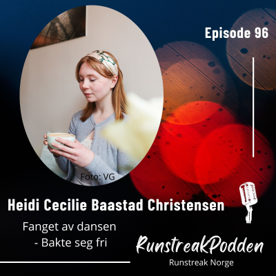 episode #96 - Heidi Cecilie Baastad Christensen - Fanget av dansen, bakte seg fri. artwork