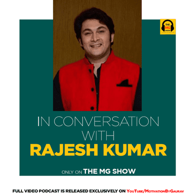 episode In Conversation with Rosesh Sarabhai {Rajesh Kumar} | The MG Show | in Hindi artwork