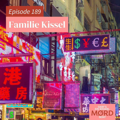 episode Episode 189: Familie Kissel artwork
