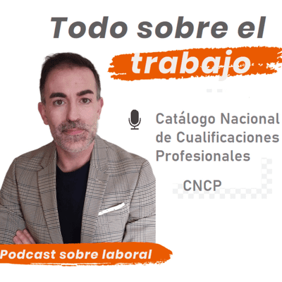 episode 9. Catálogo Nacional de Cualificaciones artwork