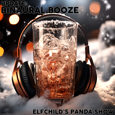 episode Update: Binaural Booze artwork