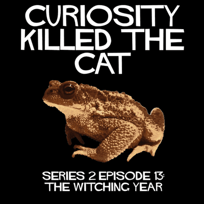 episode S2 Ep13 - The Witching Year artwork
