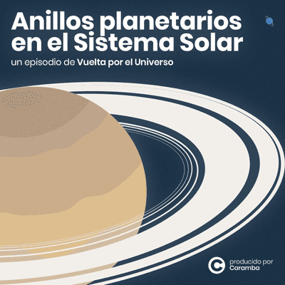 episode Anillos planetarios en el Sistema Solar artwork