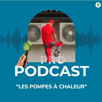episode Les pompes à chaleur, une technologie d’avenir artwork