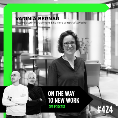 episode #424 Varinia Bernau | Ressortleiterin Management & Karriere WirtschaftsWoche artwork