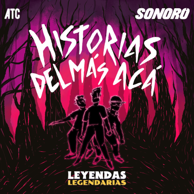 episode Historias del Más Acá 246 - El ataque de la tanga voladora artwork