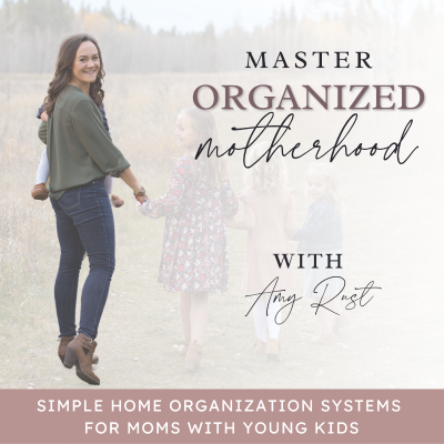 MASTER ORGANIZED MOTHERHOOD | Home Organization Strategies, Time Management Tips, Cleaning, Decluttering Tips