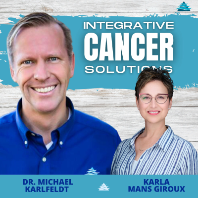 episode Karla Mans Giroux's Journey: From Cancer Diagnosis to Radical Remission Coach artwork