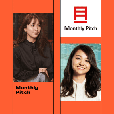 episode Ep.5 : Monthly Pitch 【シード投資家と起業家、ここだけの裏話】公開取材 artwork