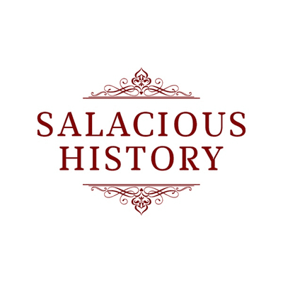 Salacious History: History Shaped by Sex, Romance, and People Who were Down to
Clown
