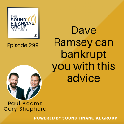 episode 299 - Dave Ramsey can bankrupt you with this advice artwork
