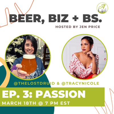 episode "Passion" with Stacia, Owner of The Lost Druid Brewery and Clothing Designer Tracy of Tracy Nicole Clothing artwork