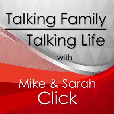 Talking Family Talking Life Podcast