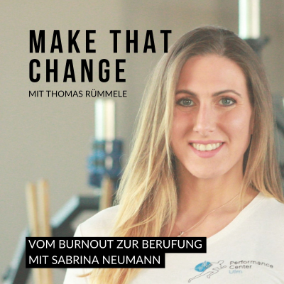 episode Vom Burnout zur Berufung mit Sabrina Neumann artwork