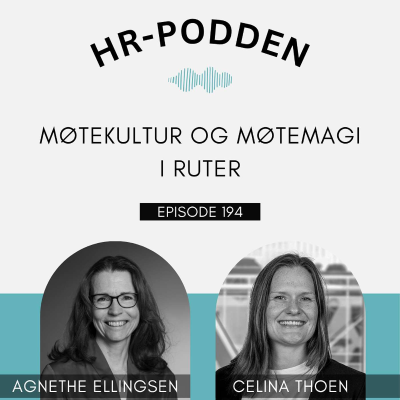 episode 194: Møtekultur og møtemagi, med Agnethe Ellingsen og Celina Thoen artwork