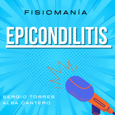 episode FisioManía 2: EPICONDILITIS o lesión de CODO artwork